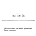 Ground Bar Kit For 7 X 15m Galvanized Frame Marquee